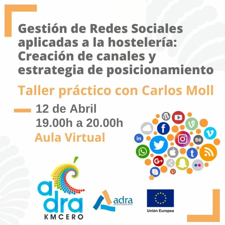 Taller 3 Gestión de RRSS aplicadas a la hostelería: creación de canales y estrategia de posicionamiento